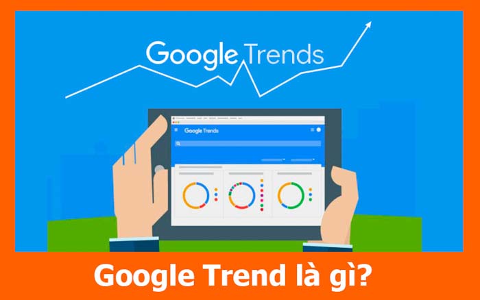 google trends la gi